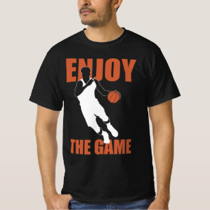 Enjoy The Game Basketball Player T-Shirt
