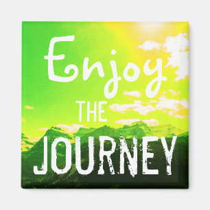 Enjoy the Journey Mountains with Yellow Sky Magnet