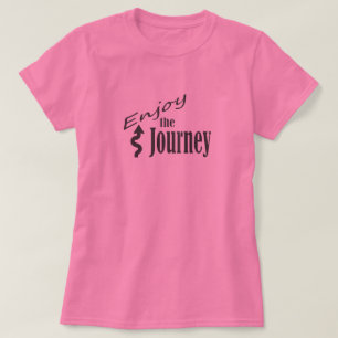 Enjoy the Journey - Women's T-Shirt