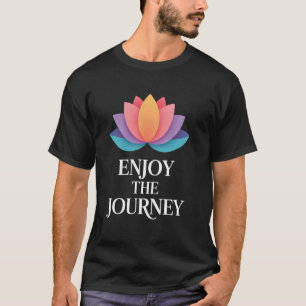 Enjoy the Journey Yoga Celestial Meditation Peace  T-Shirt