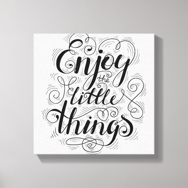 Enjoy The Little Things 1 Canvas Print (Front)