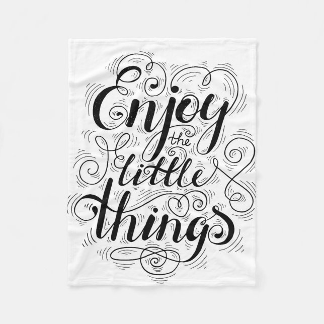 Enjoy The Little Things 1 Fleece Blanket (Front)