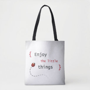 Enjoy The Little Things 2 Tote Bag