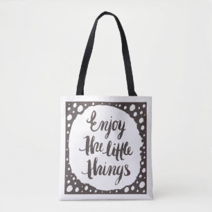 Enjoy The Little Things 3 Tote Bag