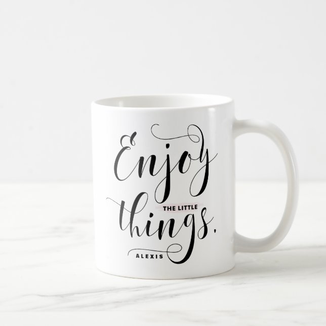 Enjoy The Little Things | Black Modern Calligraphy Coffee Mug (Right)