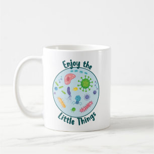 Enjoy the Little Things Funny Biology Coffee Mug