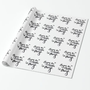 Enjoy The Little Things - Handwriting Print Wrapping Paper