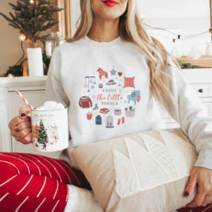 Enjoy the little things Hygge Christmas  Sweatshirt