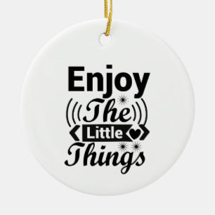Enjoy the little things in life ceramic tree decoration