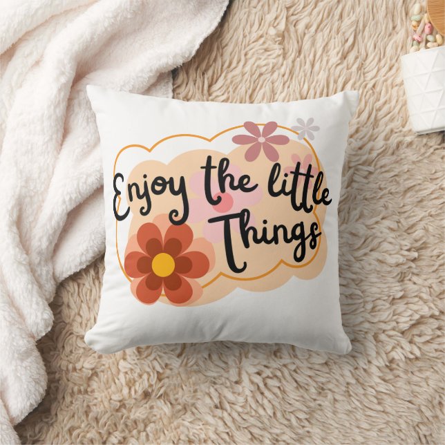 Enjoy the Little Things - Positive Vibes Cushion (Blanket)