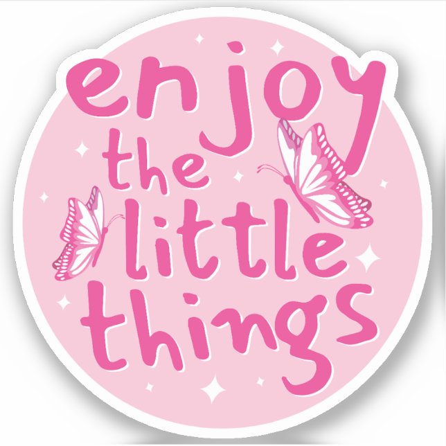 Enjoy The Little Things Text Design (Front)