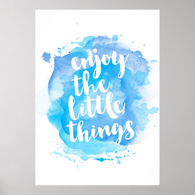 Enjoy the little things watercolor poster (Front)