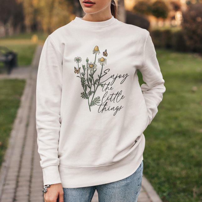 Enjoy The Little Things Wildflower Daisy Sweatshirt (Creator Uploaded)
