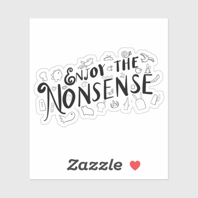 Enjoy the Nonsense (Sheet)