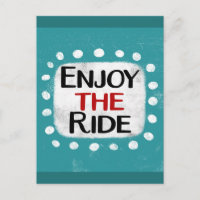 Enjoy The Ride Postcard