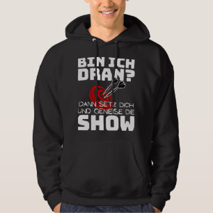 Enjoy the Show Dart Saying Darts Hoodie