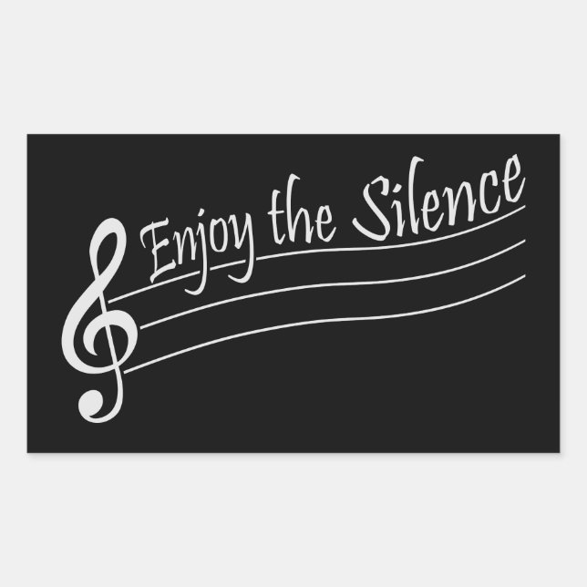 Enjoy The Silence Quote Peace Quiet Introvert Fun Rectangular Sticker (Front)