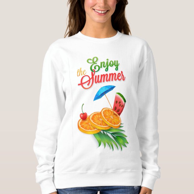 Enjoy the Summer with Fruits Sweatshirt (Front)