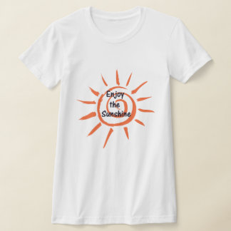 Enjoy the Sunshine Women's T-Shirt