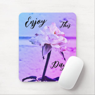 Enjoy This Day! Mouse Pad
