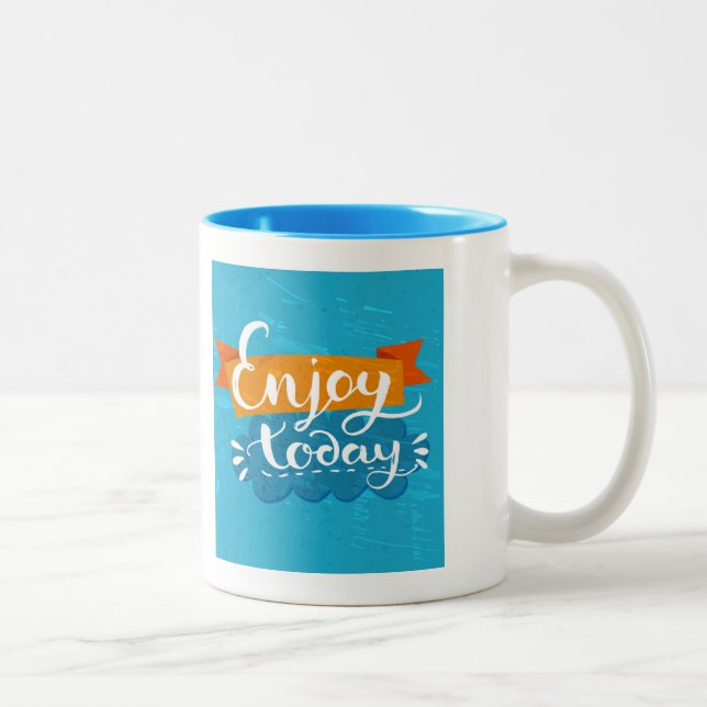 Enjoy Today Two-Tone Coffee Mug (Right)
