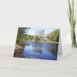 Enjoy Your Holiday-Water Surrounded by Trees Holiday Card