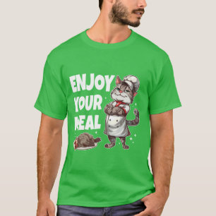 Enjoy Your Meal Funny Cat Cook T-Shirt
