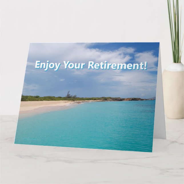 Enjoy Your Retirement! Card (Front)