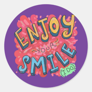 Enjoy Your Smile (I Do) Classic Round Sticker