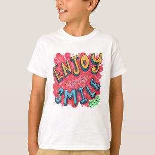 Enjoy Your Smile (I Do) T-Shirt