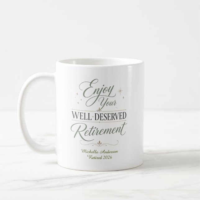 Enjoy Your Well-Deserved Retirement Personalised  Coffee Mug (Left)