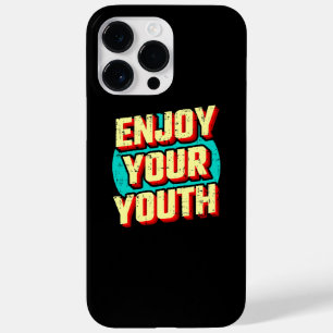 Enjoy your youth classic Case-Mate iPhone 14 pro max case