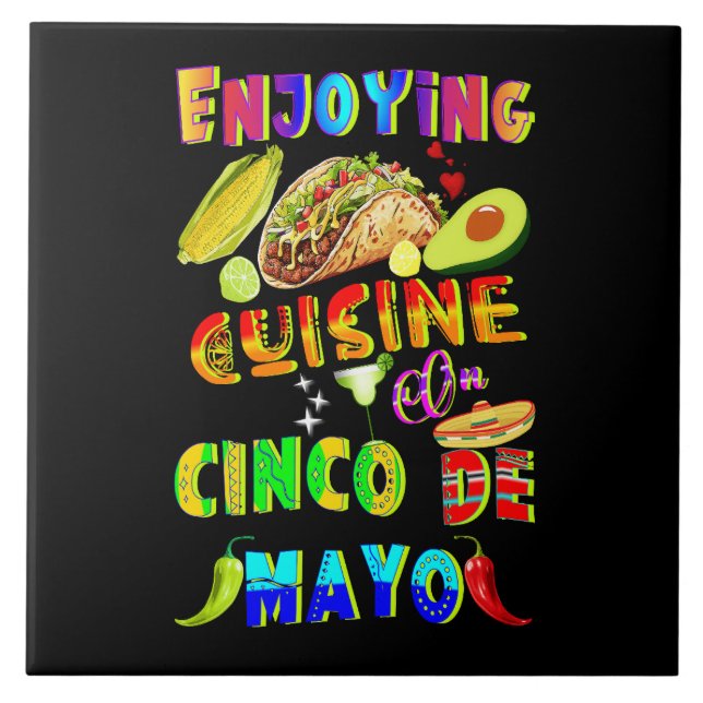 Enjoying Cuisine On Cinco de Mayo Tile (Front)