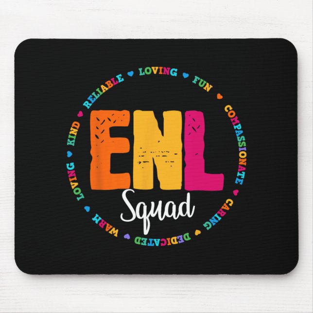 Enl Squad Teacher English New Language Squad Team  Mouse Pad (Front)