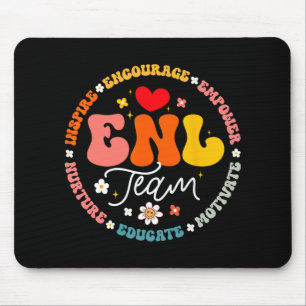 Enl Team Teacher English New Language Squad Crew  Mouse Pad