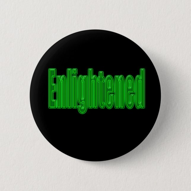 Enlightened Button (Front)