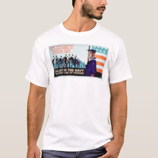 Enlist Navy, the 1st Line of Defence (US02160) T-Shirt