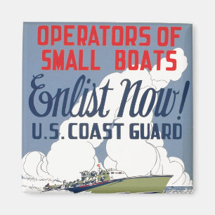 Enlist Now! U.S. Coast Guard Magnet