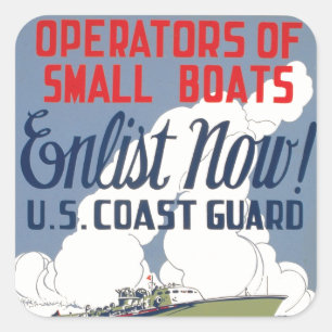 Enlist Now! U.S. Coast Guard Square Sticker