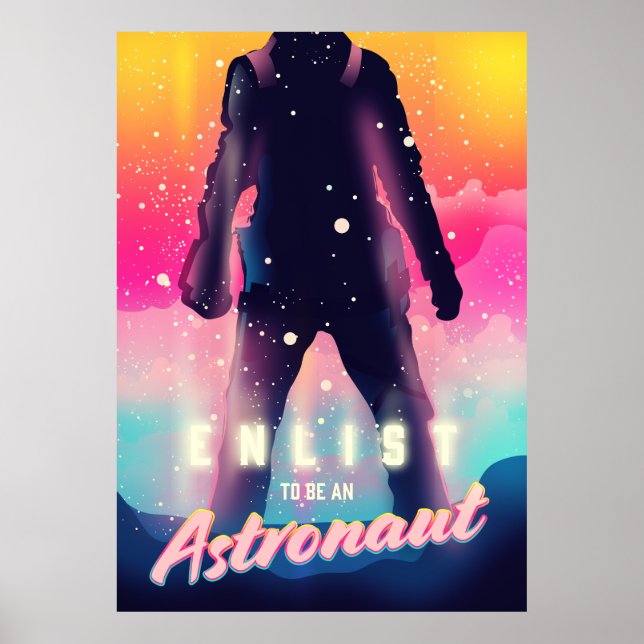 Enlist to Be an Astronaut Poster (Front)
