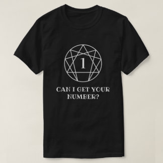 Enneagram Custom Can I Get Your Number T-Shirt
