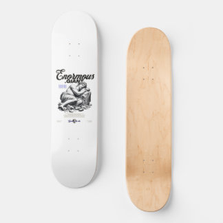 Enormous Giant : Gaudium De Vita Skateboard