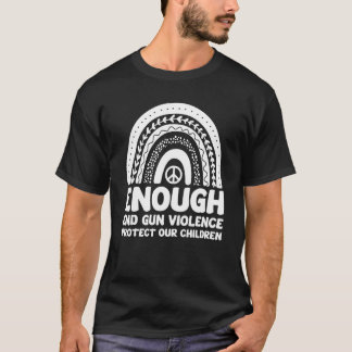 Enough End Gun Violence Protect Our Children Orang T-Shirt