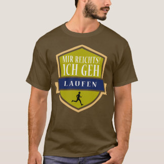 Enough for me I go for a Run Sports T-Shirt