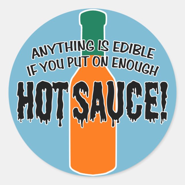 Enough Hot Sauce Classic Round Sticker (Front)