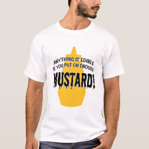 Enough Mustard T-Shirt