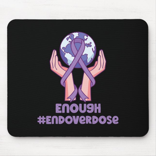 Enough Overdose Purple Ribbon Opioid Overdose Awar Mouse Pad (Front)