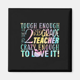 Enough To Teach 2nd Teacher Grade Back To School  Magnet