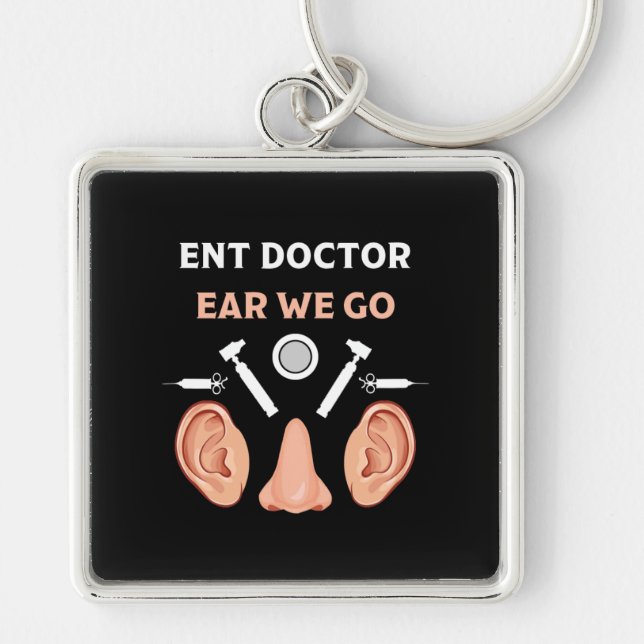 ENT Otolaryngology Otorhinolaryngologist    Key Ring (Front)