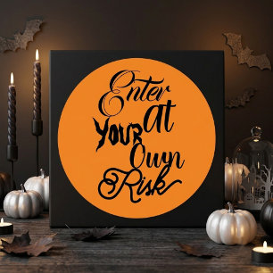 Enter At Your Own Risk Spooky Fun Halloween Party Classic Round Sticker